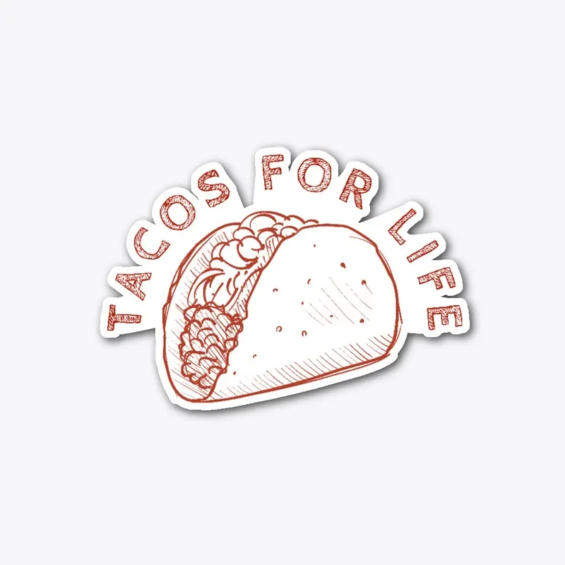 Tacos for Life 